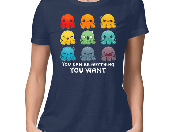 You Can Be Anything