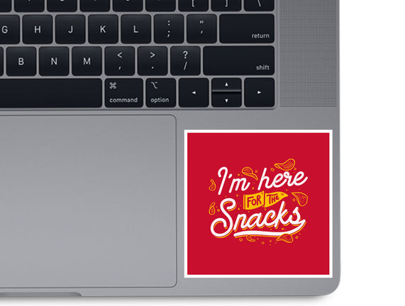 Here For The Snacks