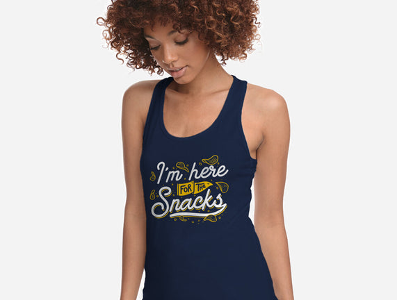 Here For The Snacks