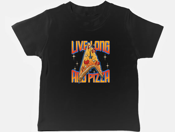 Live Long And Pizza