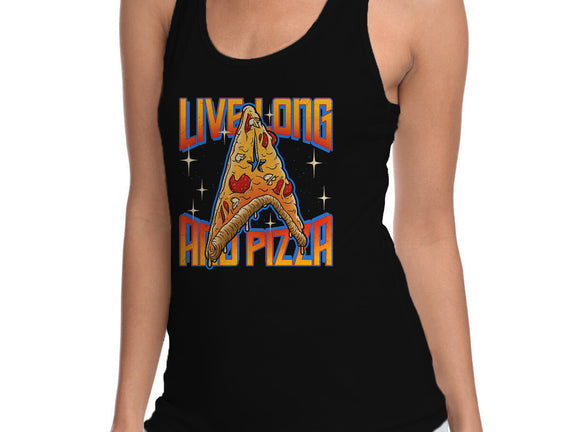 Live Long And Pizza