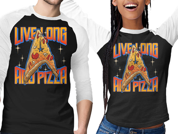 Live Long And Pizza
