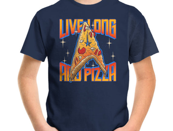 Live Long And Pizza