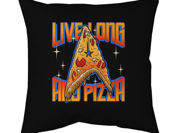 Live Long And Pizza