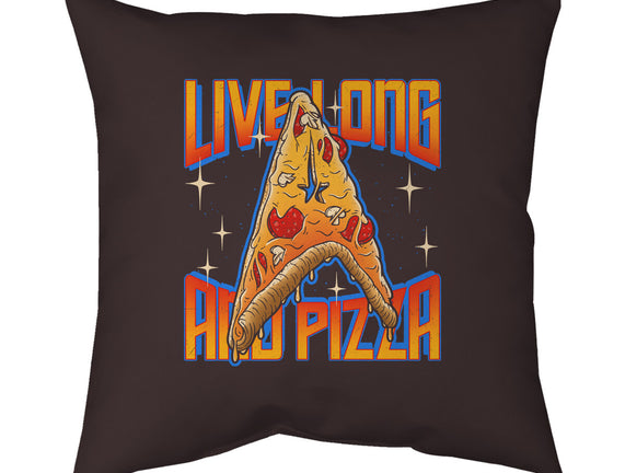 Live Long And Pizza