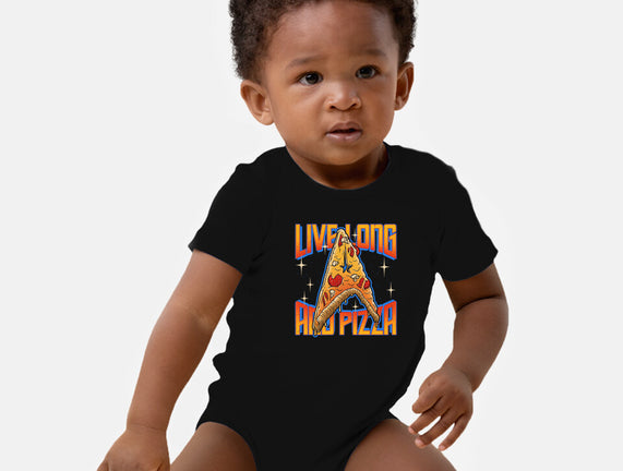 Live Long And Pizza