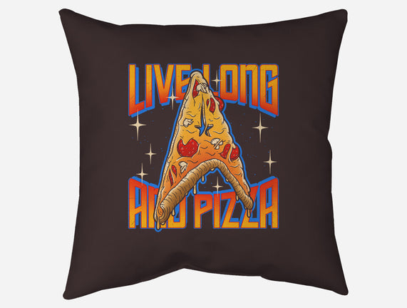 Live Long And Pizza