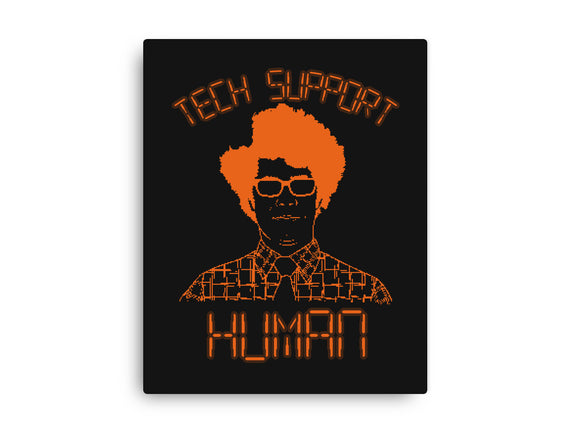 Tech Support Human
