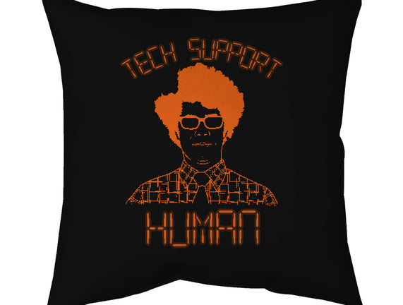 Tech Support Human