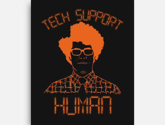 Tech Support Human