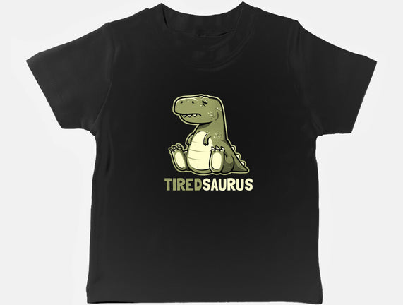 Tiredsaurus