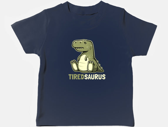 Tiredsaurus