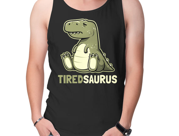 Tiredsaurus