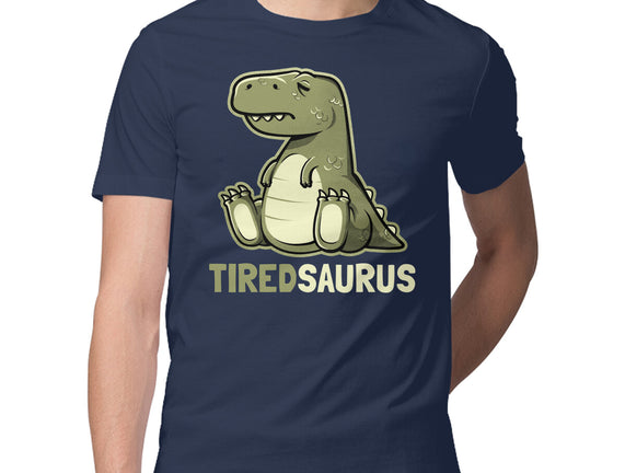 Tiredsaurus