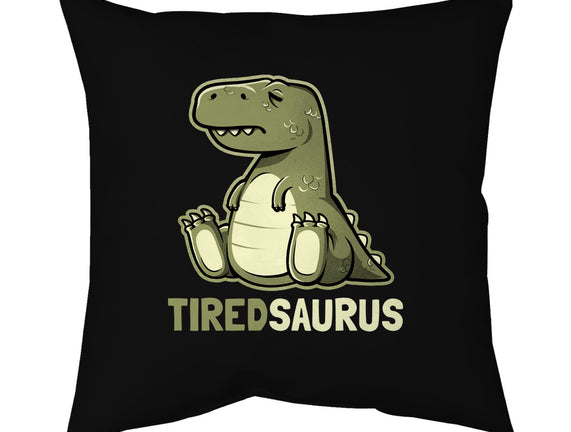 Tiredsaurus