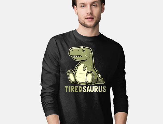 Tiredsaurus