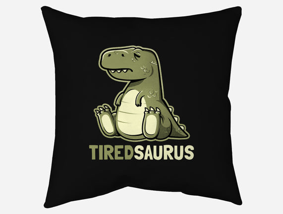 Tiredsaurus