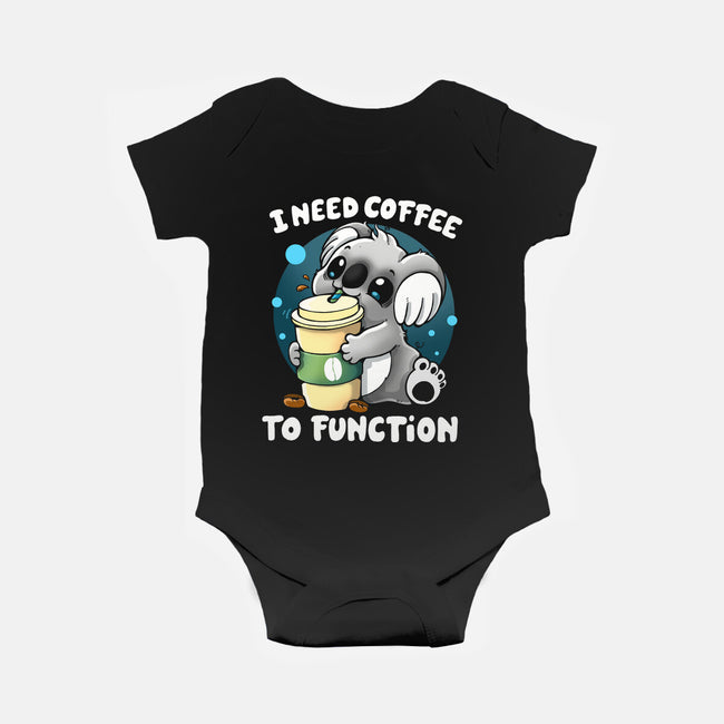 Need Coffee To Function-baby basic onesie-Vallina84