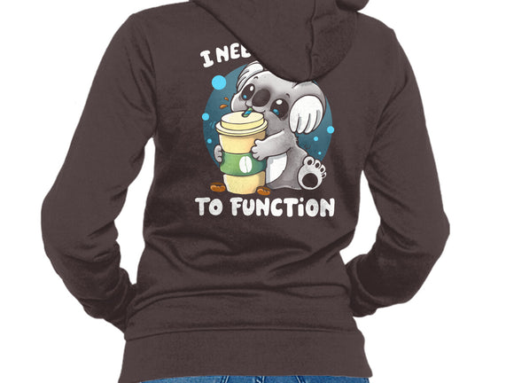 Need Coffee To Function