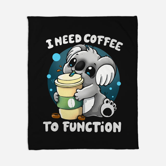 Need Coffee To Function-none fleece blanket-Vallina84