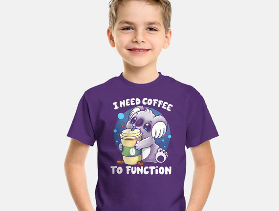 Need Coffee To Function