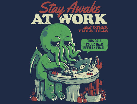 Stay Awake At Work