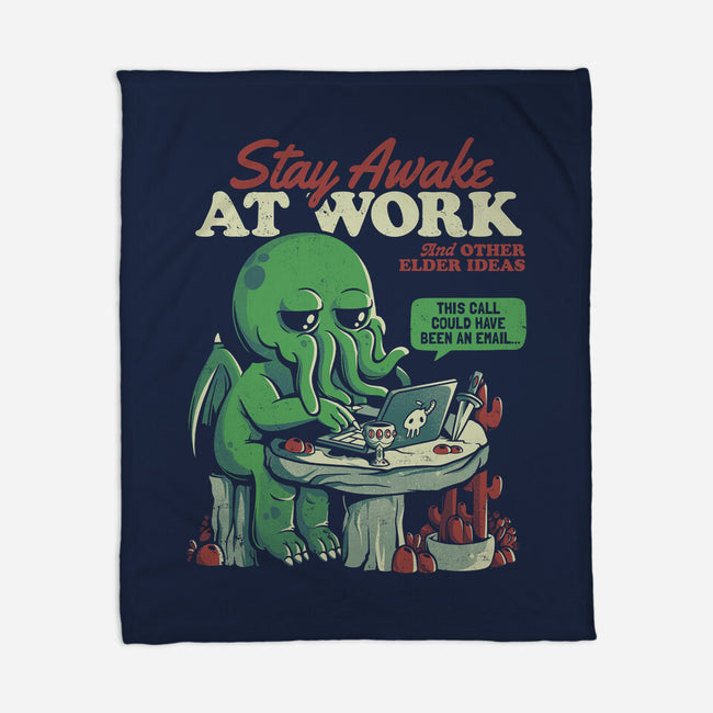 Stay Awake At Work-none fleece blanket-eduely