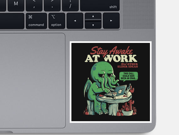 Stay Awake At Work