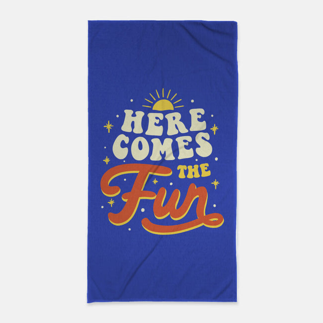 Here Comes The Fun-none beach towel-tobefonseca