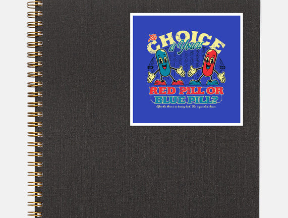 The Choice Is Yours