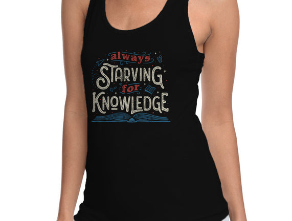 Starving For Knowledge