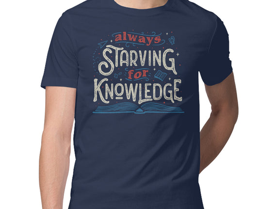 Starving For Knowledge