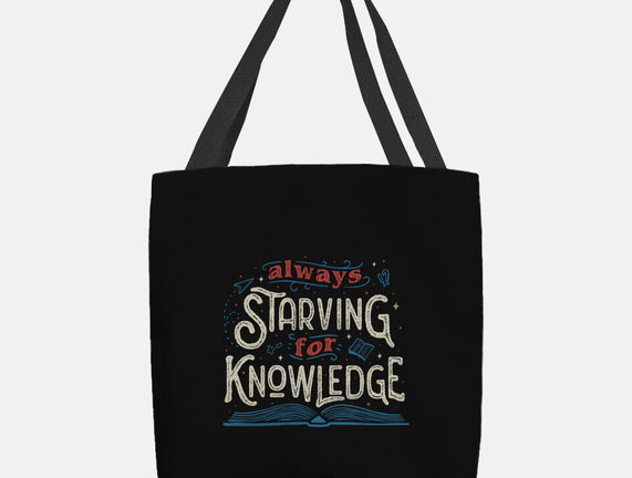 Starving For Knowledge