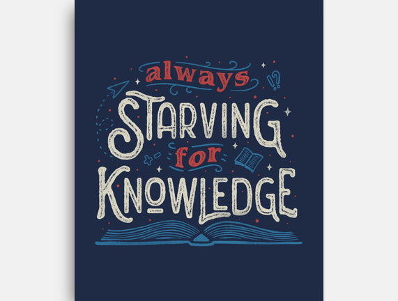 Starving For Knowledge