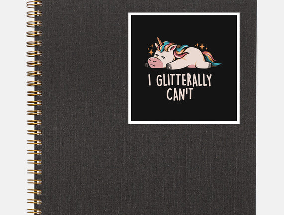 Glitterally Can't