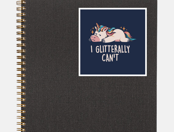 Glitterally Can't