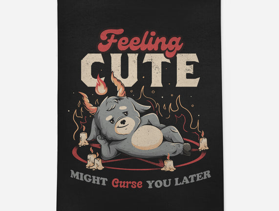 Might Curse You Later