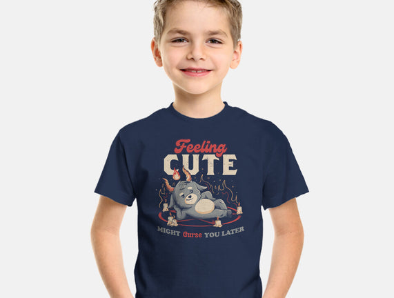 Might Curse You Later