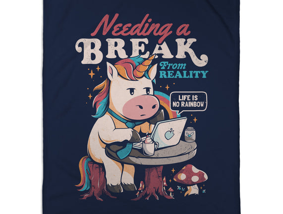 A Break From Reality
