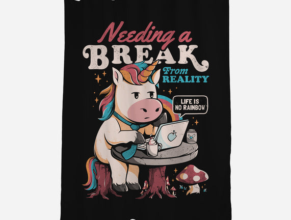 A Break From Reality