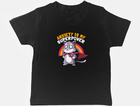 Anxiety Is My Superpower