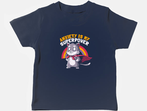 Anxiety Is My Superpower