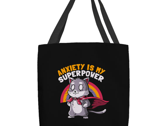 Anxiety Is My Superpower