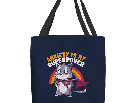Anxiety Is My Superpower