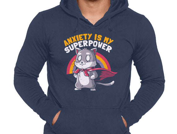 Anxiety Is My Superpower