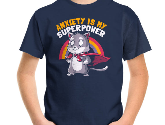 Anxiety Is My Superpower