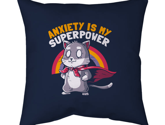 Anxiety Is My Superpower