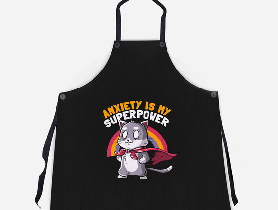 Anxiety Is My Superpower