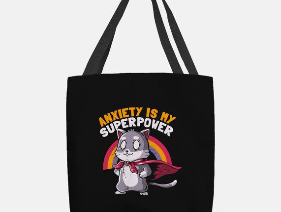 Anxiety Is My Superpower