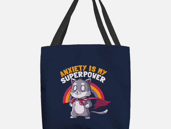 Anxiety Is My Superpower